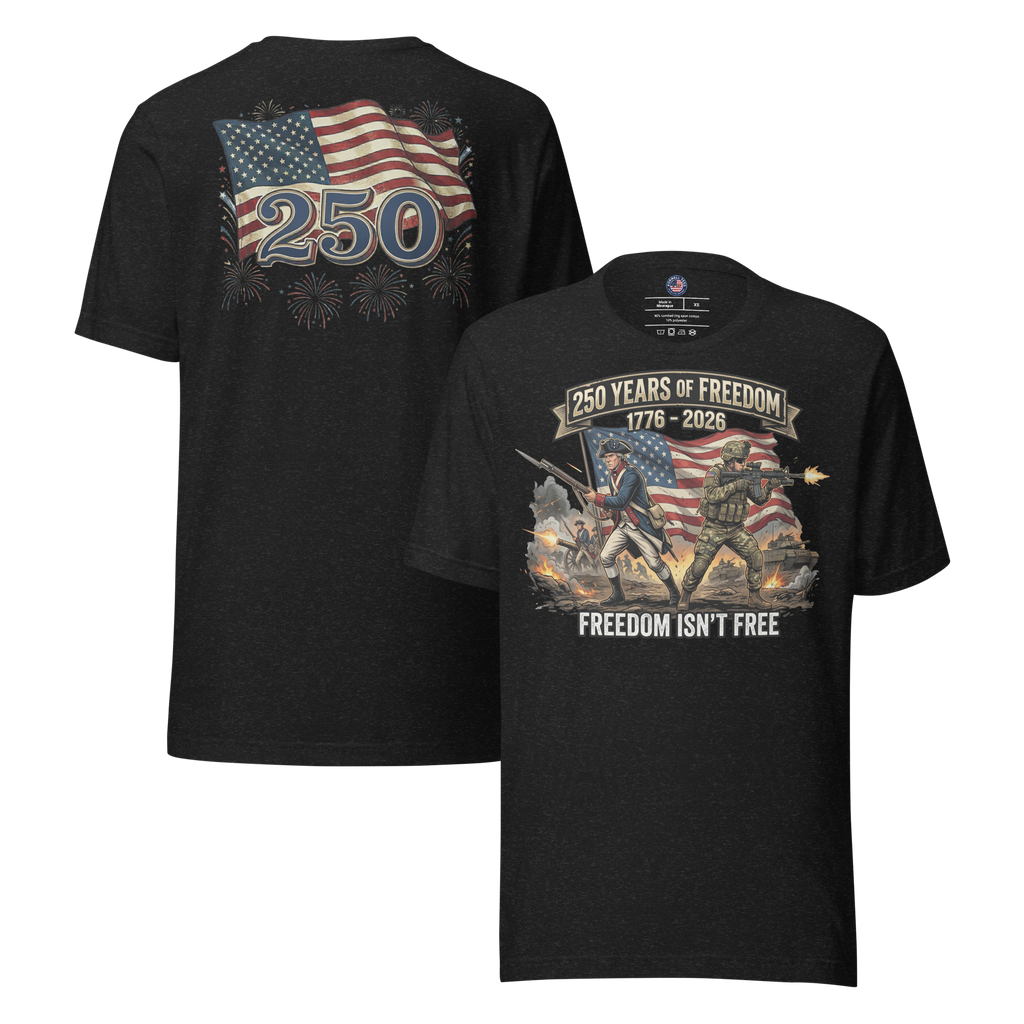 Freedom Isn't Free 250